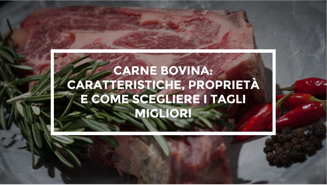 Carne bovina caratteristiche