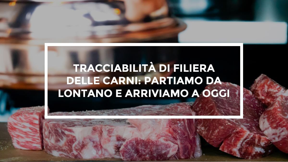 Carni bovine tracciabilità di filiera